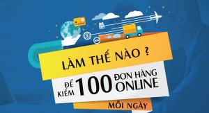 Làm thế nào để kiếm 1000 đơn hàng online mỗi ngày